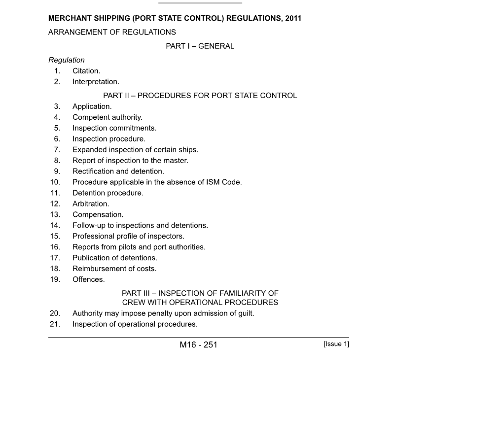 MERCHANT SHIPPING (PORT STATE CONTROL) REGULATIONS, 2011 ARRANGEMENT of REGULATIONS PART I – GENERAL Regulation 1