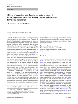 Effects of Age, Size, and Density on Natural Survival for an Important Coral Reef ﬁshery Species, Yellow Tang, Zebrasoma ﬂavescens