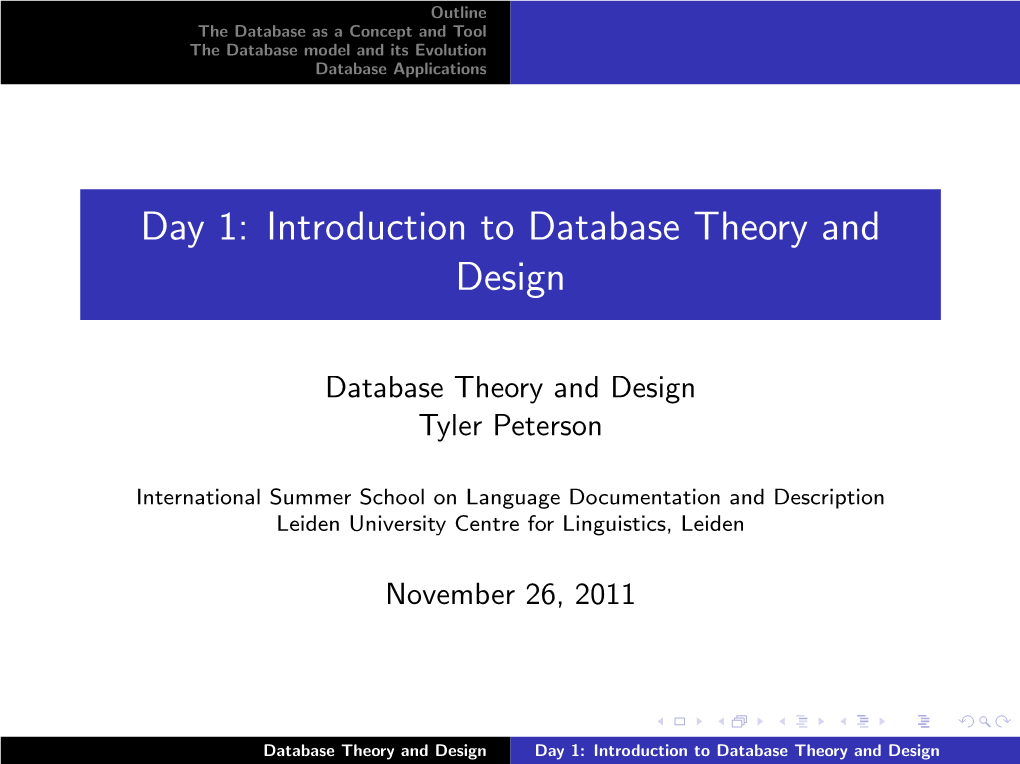 Day 1: Introduction to Database Theory and Design