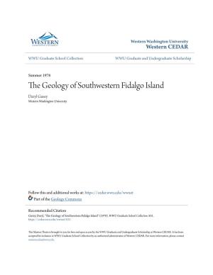 The Geology of Southwestern Fidalgo Island Daryl Gusey Western Washington University