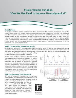 Stroke Volume Variation “Can We Use Fluid to Improve Hemodynamics?”