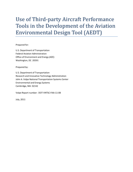 Use of Third-Party Aircraft Performance Tools in the Development of the Aviation Environmental Design Tool (AEDT) FA4TA3/JT195