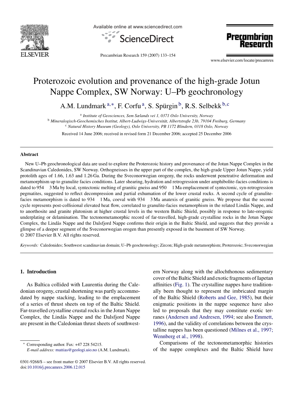 Proterozoic Evolution and Provenance of the High-Grade Jotun Nappe Complex, SW Norway: U–Pb Geochronology A.M