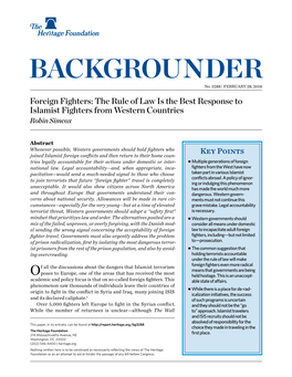 Foreign Fighters: the Rule of Law Is the Best Response to Islamist Fighters from Western Countries Robin Simcox