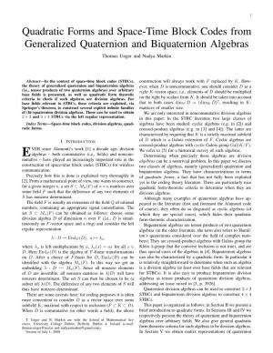 Quadratic Forms and Space-Time Block Codes from Generalized Quaternion and Biquaternion Algebras Thomas Unger and Nadya Markin