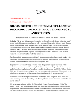 Gibson Guitar Acquires Market-Leading Pro Audio Companies Krk, Cerwin-Vega!, and Stanton