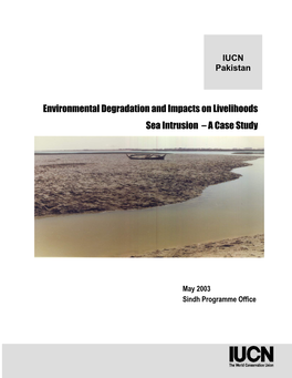 Environmental Degradation and Impacts on Livelihoods Sea Intrusion – a Case Study