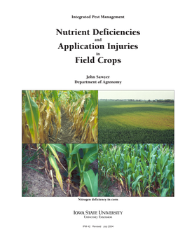 Nutrient Deficiencies and Application Injuries in Field Crops