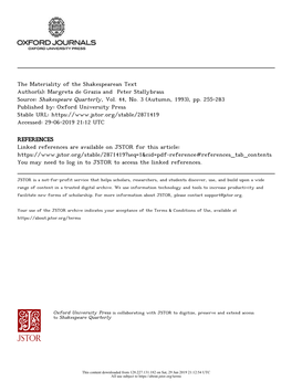 The Materiality of the Shakespearean Text Author(S): Margreta De Grazia and Peter Stallybrass Source: Shakespeare Quarterly, Vol