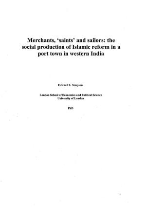 And Sailors: the Social Production of Islamic Reform in a Port Town in Western India