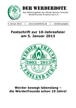 DER WERDERBOTE Das Mitteilungsblatt Des Werder Bremen Fanclubs � Werderfreunde Emsland Süd E.V