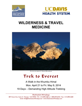 Trek to Everest a Walk in the Khumbu Himal Mon