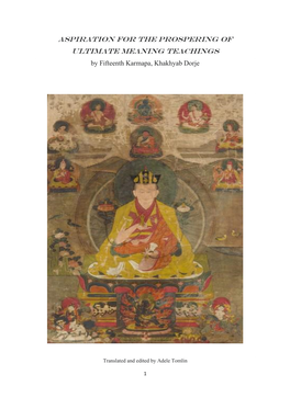 Aspiration for the PROSPERING of Ultimate MEANING TEACHINGS by Fifteenth Karmapa, Khakhyab Dorje
