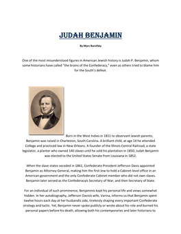 Judah P. Benjamin, Whom Some Historians Have Called "The Brains of the Confederacy," Even As Others Tried to Blame Him for the South’S Defeat