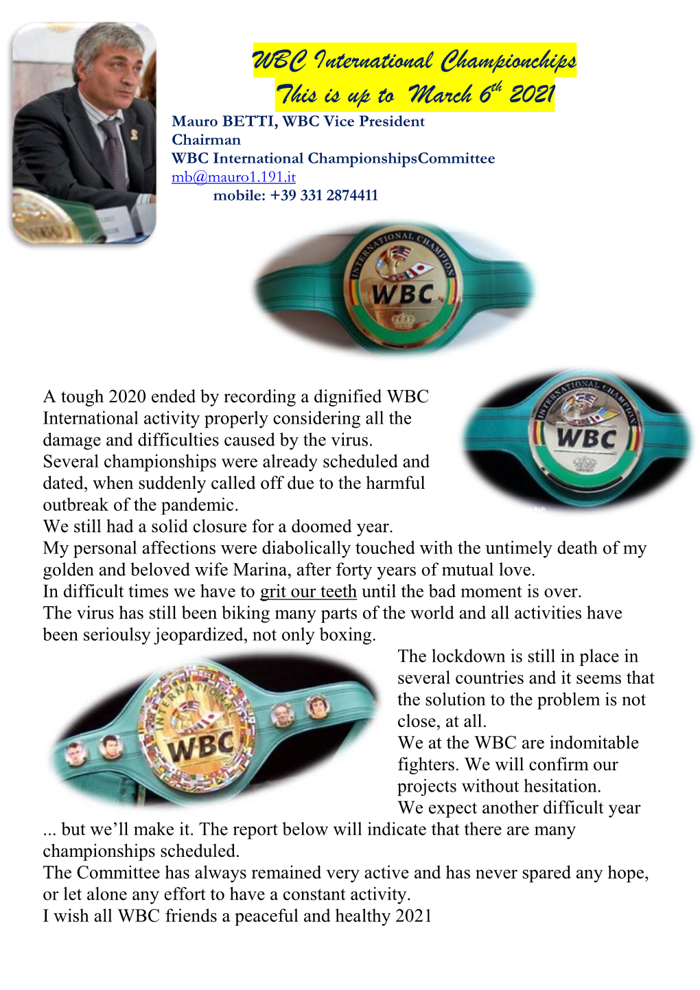 WBC International Championchips This Is up to March 6Th 2021