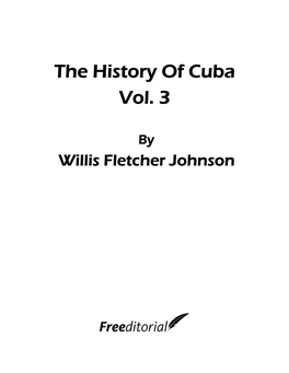 The History of Cuba Vol. 3