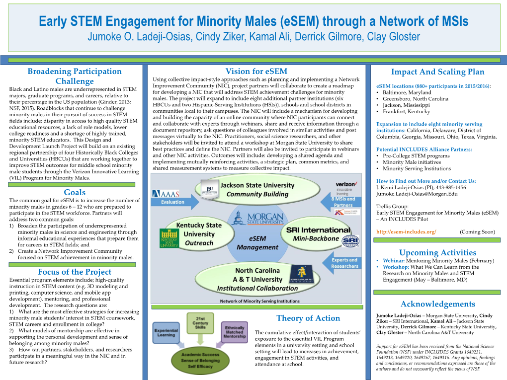 Early STEM Engagement for Minority Males (Esem) Through a Network of Msis Jumoke O