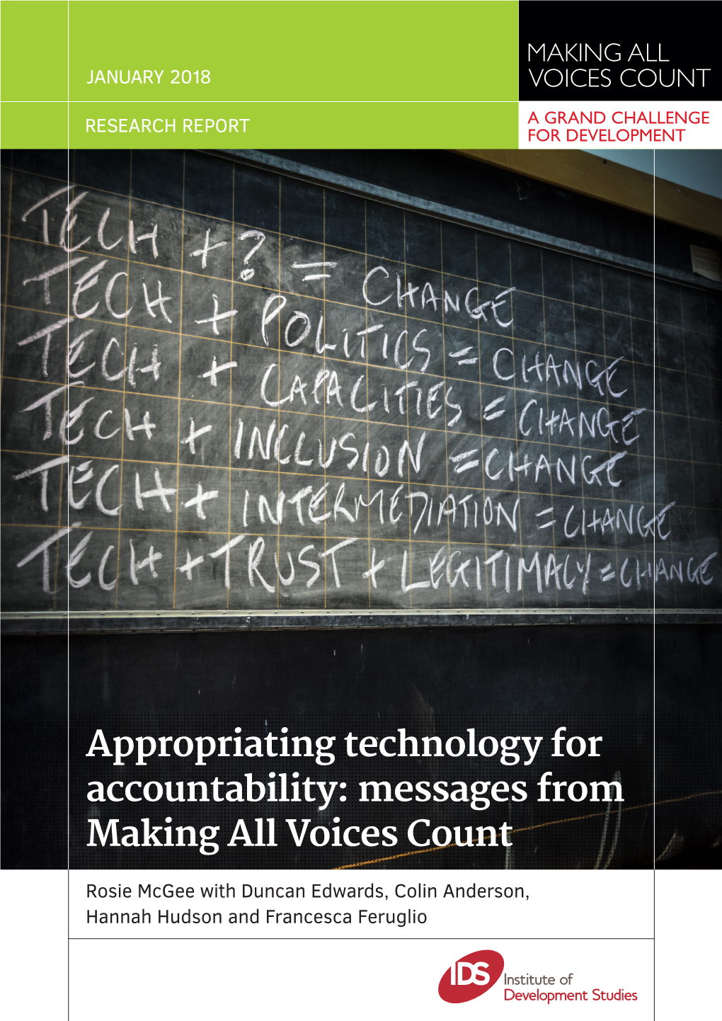 Appropriating Technology for Accountability: Messages from Making All Voices Count