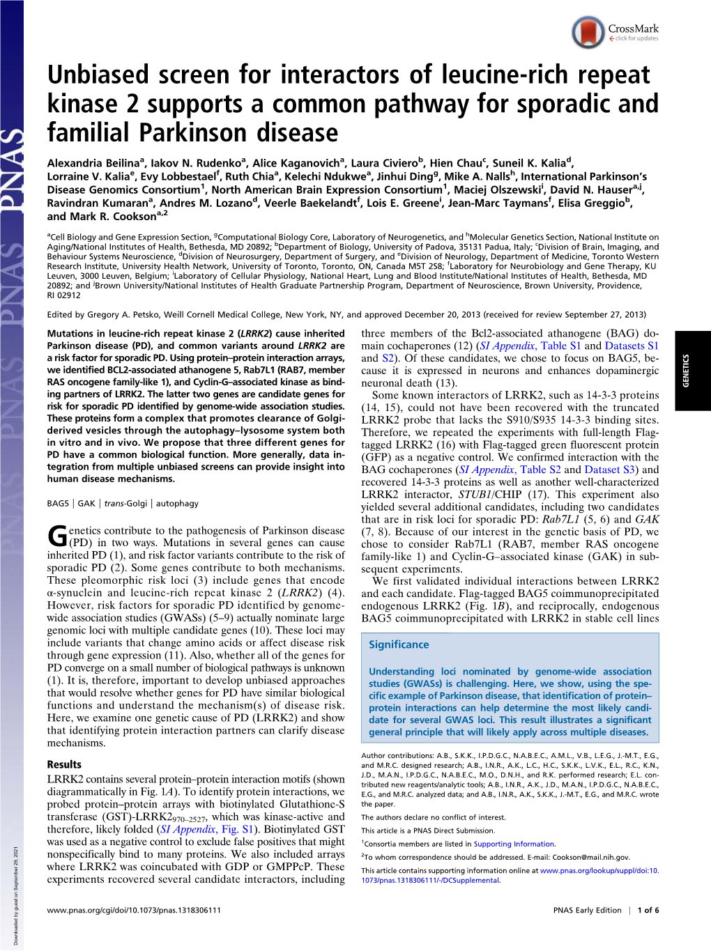 Unbiased Screen for Interactors of Leucine-Rich Repeat Kinase 2 Supports a Common Pathway for Sporadic and Familial Parkinson Disease