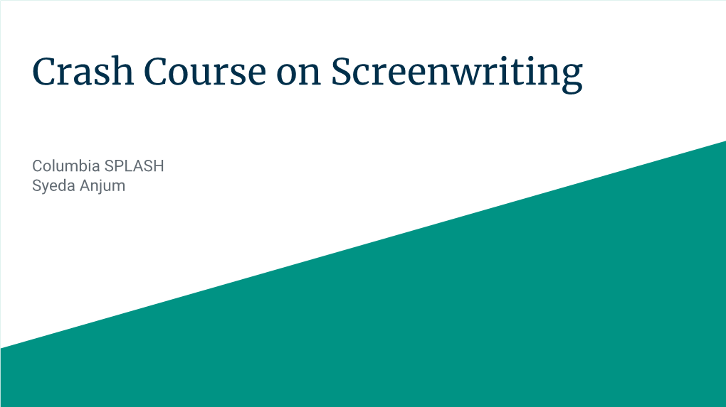 Crash Course on Screenwriting