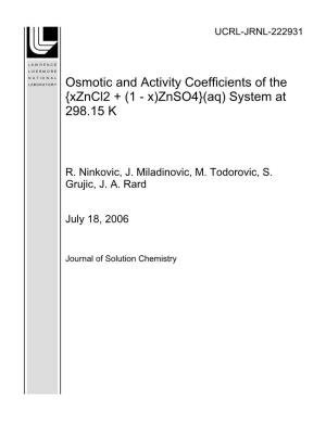 Osmotic and Activity Coefficients of the {Xzncl2 + (1 - X)Znso4}(Aq) System at 298.15 K