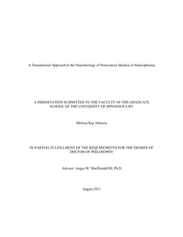 A Translational Approach to the Neurobiology of Persecutory Ideation in Schizophrenia a DISSERTATION SUBMITTED to the FACULTY OF