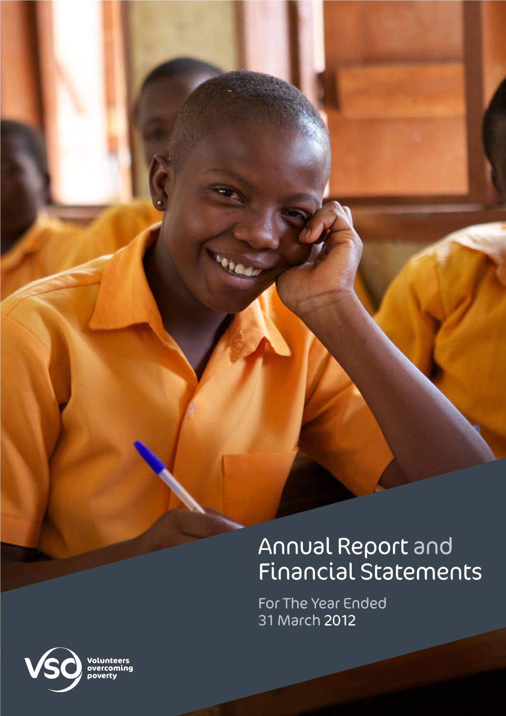 Annual Report and Financial Statements for the Year Ended 31 March 2012