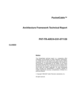 Packetcable™ Architecture Framework Technical Report (PKT