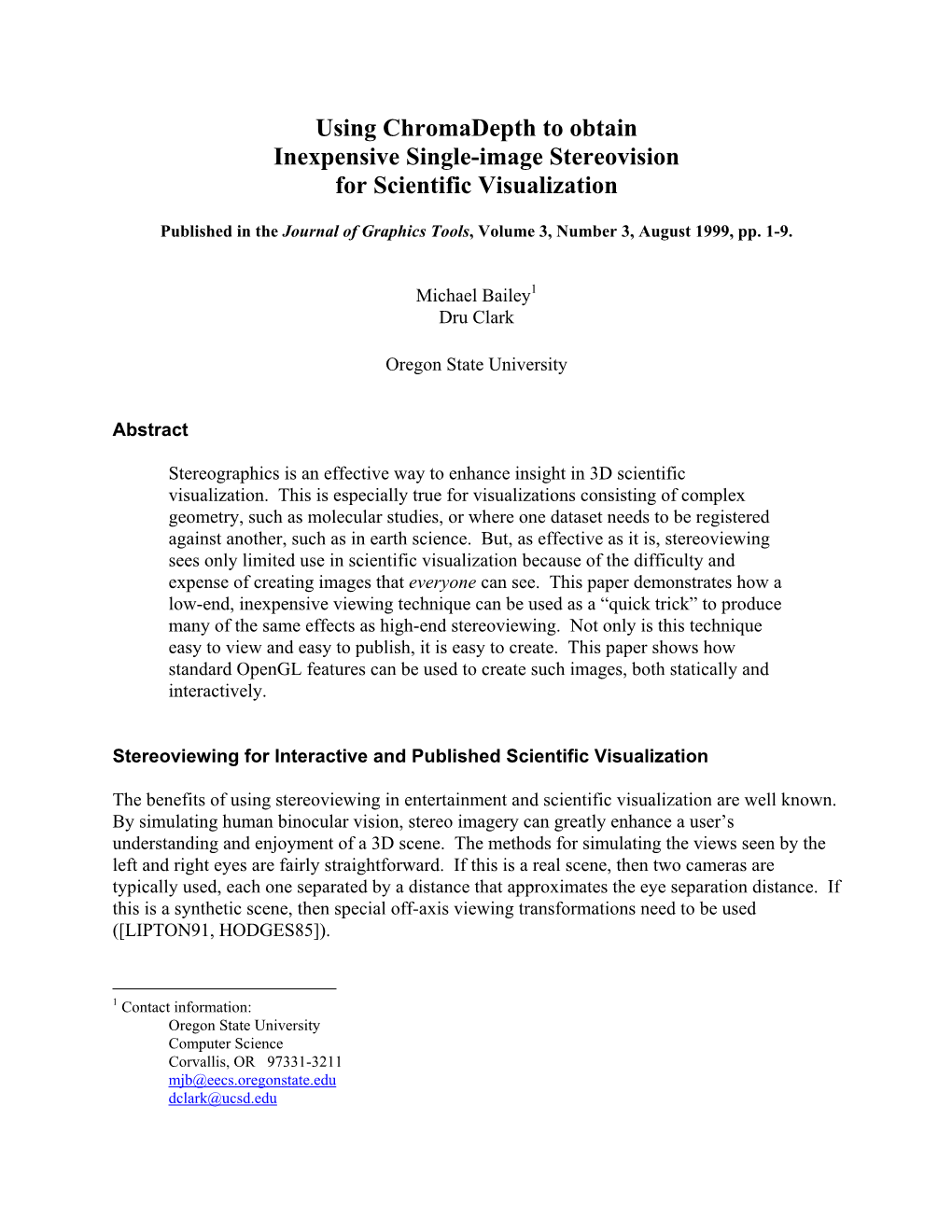 Using Chromadepth to Obtain Inexpensive Single-Image Stereovision for Scientific Visualization