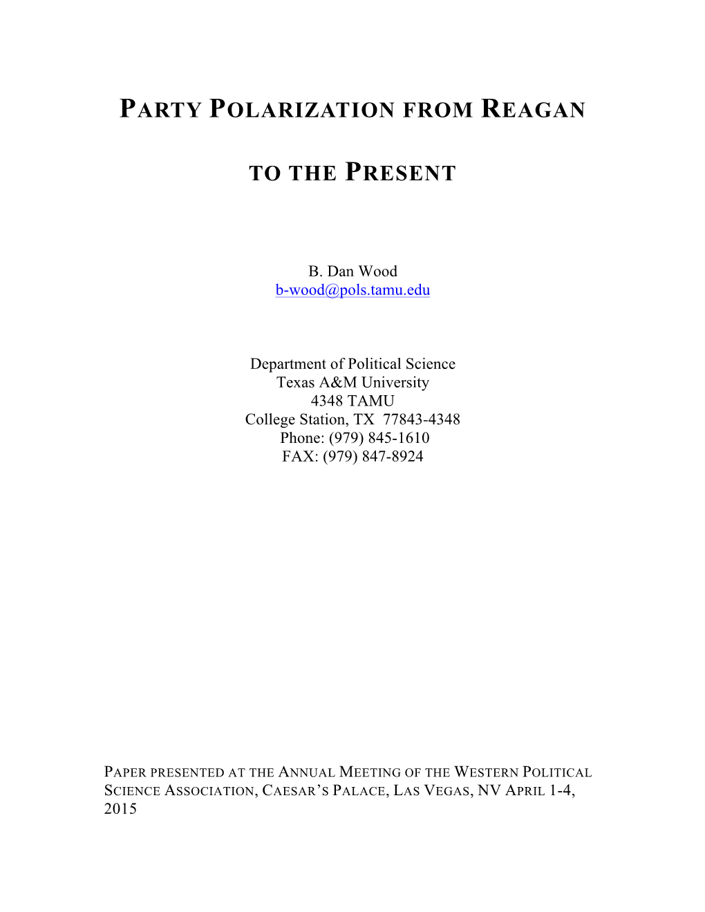 Party Polarization from Reagan to the Present
