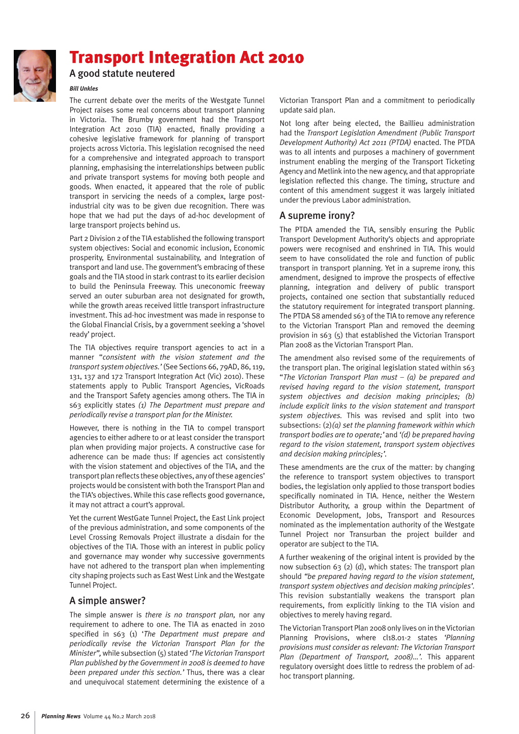 Transport Integration Act 2010 a Good Statute Neutered