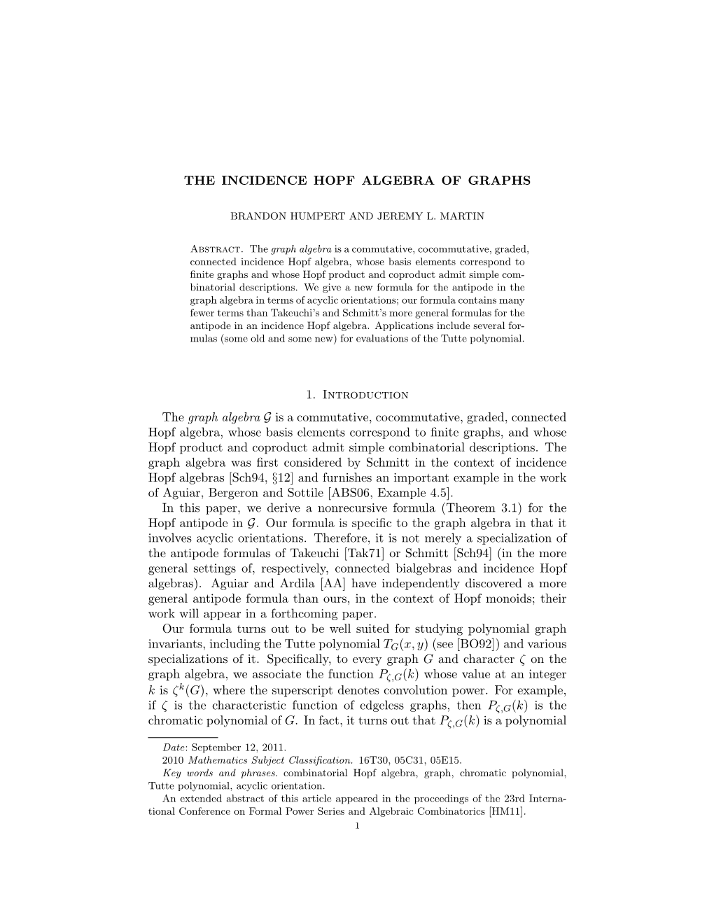 THE INCIDENCE HOPF ALGEBRA of GRAPHS 1. Introduction the Graph