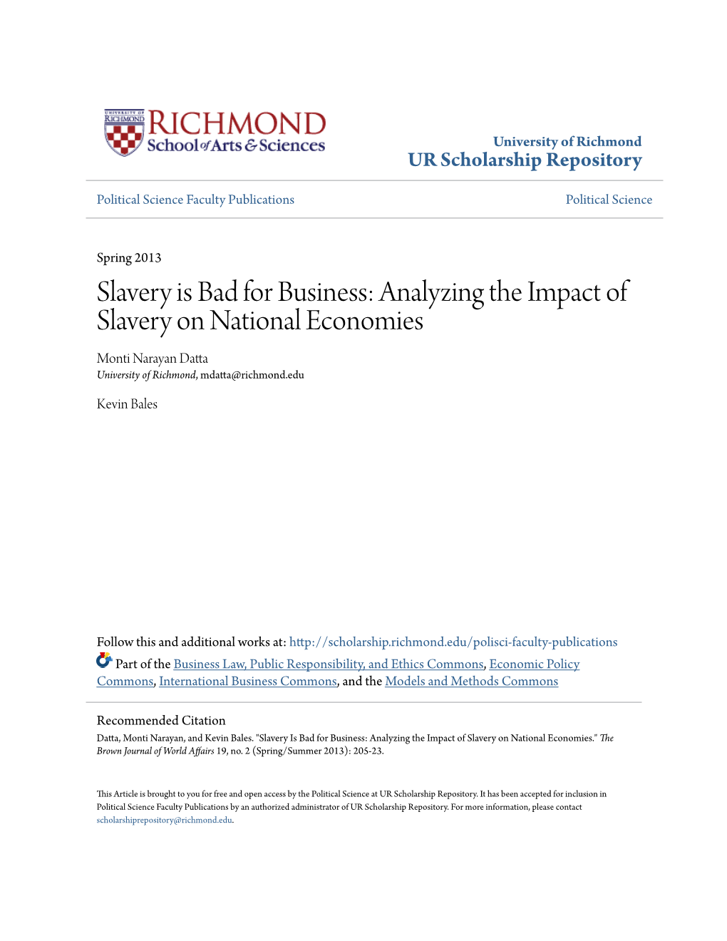 Analyzing the Impact of Slavery on National Economies Monti Narayan Datta University of Richmond, Mdatta@Richmond.Edu