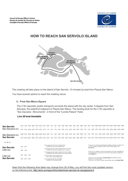 How to Reach San Servolo Island