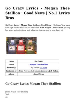 Megan Thee Stallion : Good News | No.1 Lyrics Bros