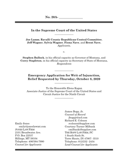 No. 20A- in the Supreme Court of the United States Emergency Application for Writ of Injunction, Relief Requested by Thursda