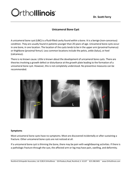 Dr. Scott Ferry Unicameral Bone Cyst