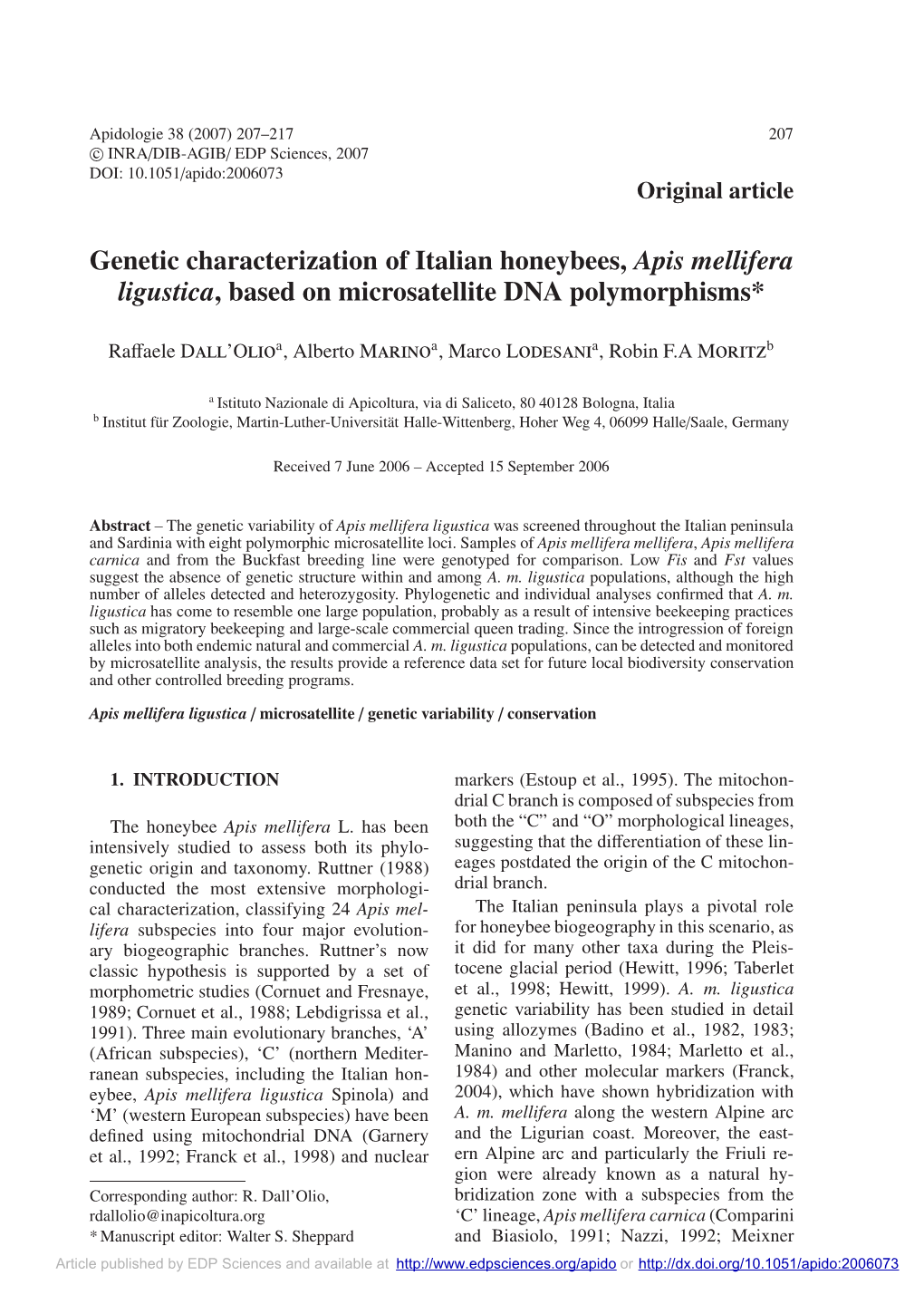 Genetic Characterization of Italian Honeybees, Apis Mellifera Ligustica, Based on Microsatellite DNA Polymorphisms*