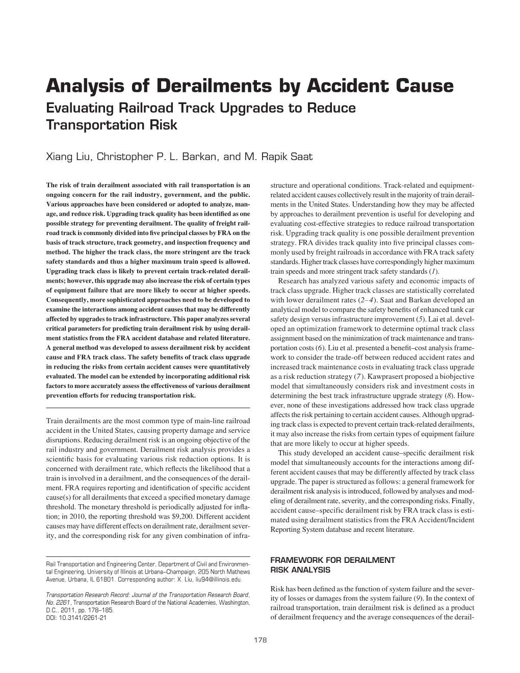 Analysis of Derailments by Accident Cause Evaluating Railroad Track Upgrades to Reduce Transportation Risk