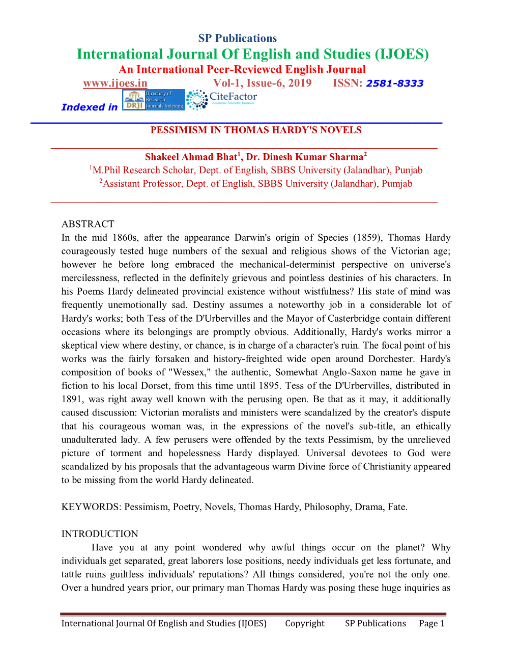 International Journal of English and Studies (IJOES) an International Peer-Reviewed English Journal Vol-1, Issue-6, 2019 ISSN: 2581-8333