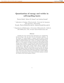 Quantization of Energy and Writhe in Self-Repelling Knots