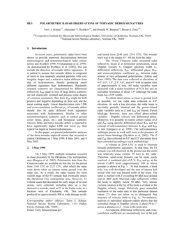 8B.3 POLARIMETRIC RADAR OBSERVATIONS of TORNADIC DEBRIS SIGNATURES Terry J. Schuur(1), Alexander V. Ryzhkov(1), and Donald W. Bu