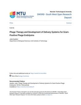 Phage Therapy and Development of Delivery Systems for Gram-Positive Phage Endolysins" (2018)