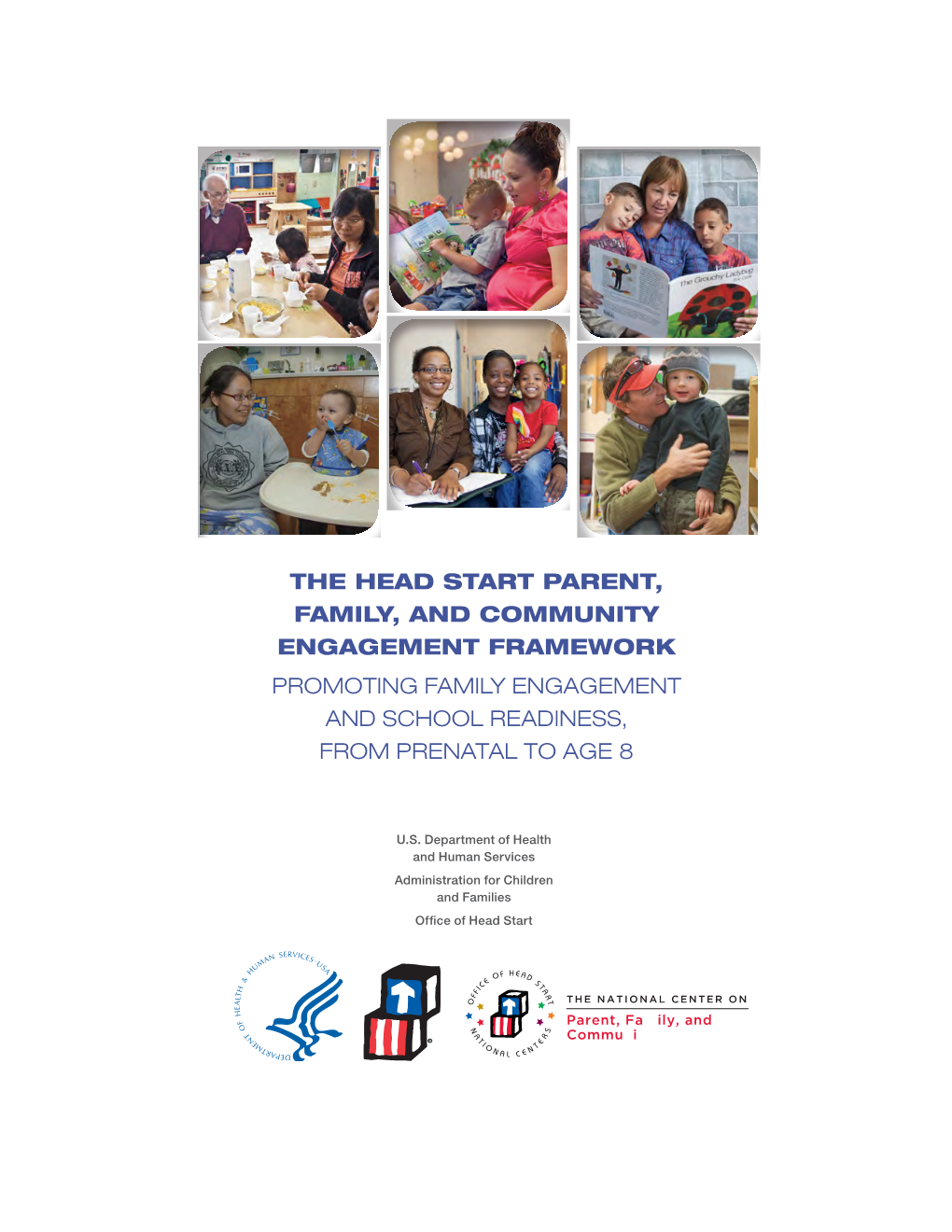 The Head Start Parent, Family, and Community Engagement Framework