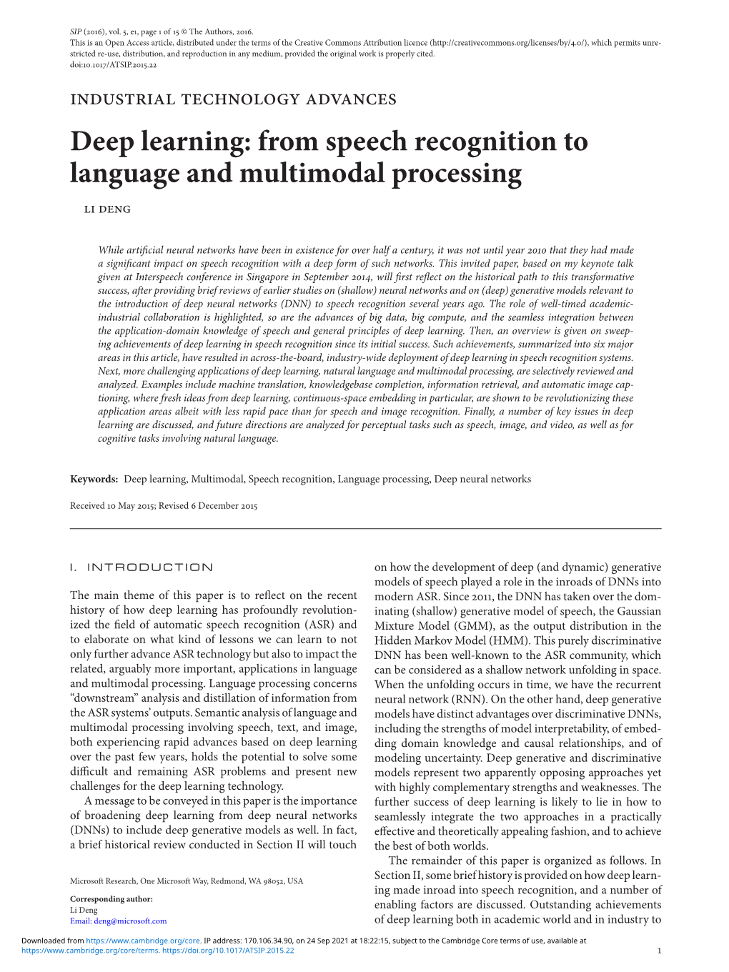 From Speech Recognition to Language and Multimodal Processing Li Deng