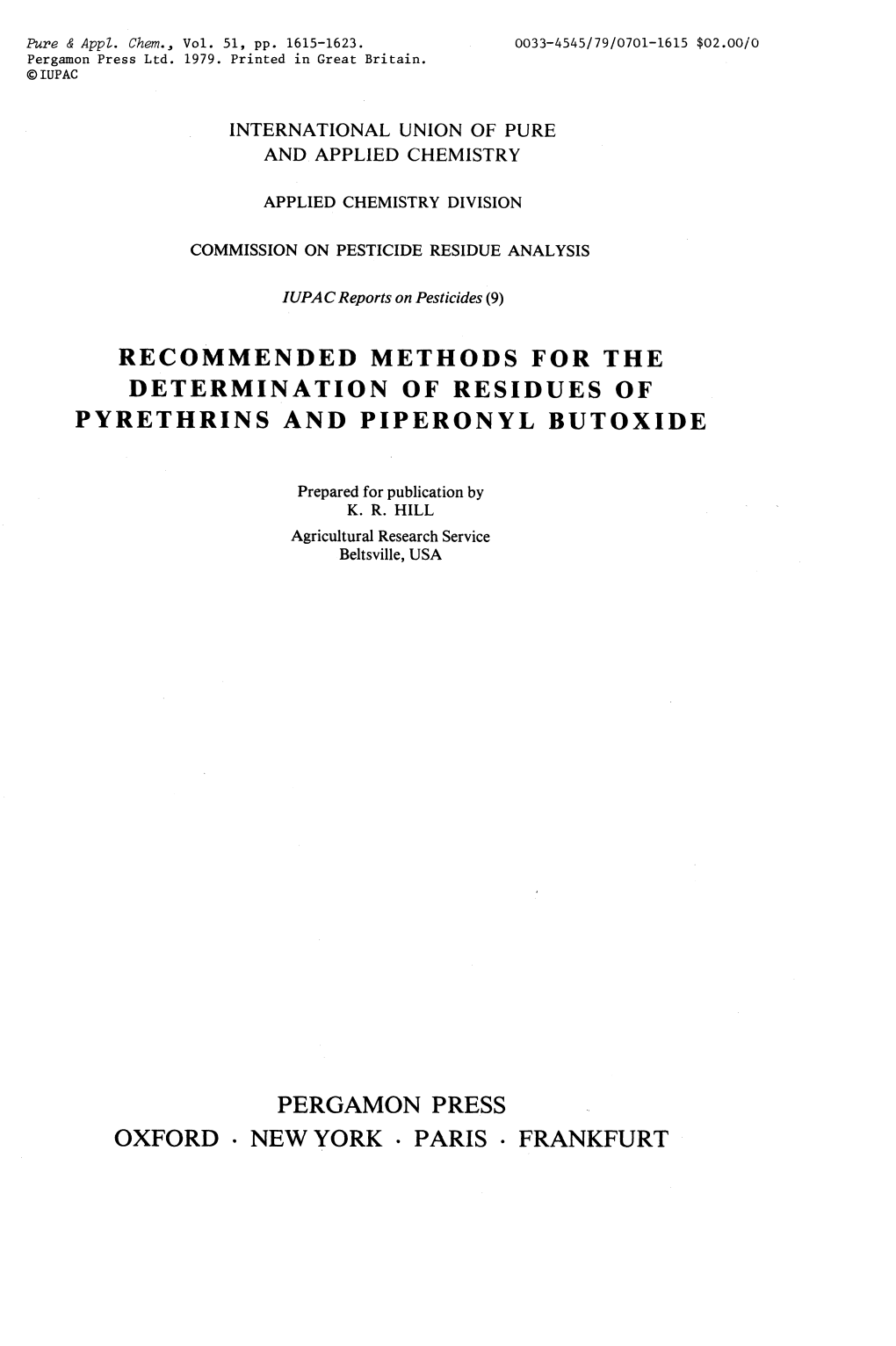 Recommended Methods for the Determination of Residues of Pyrethrins and Piperonyl Hutoxide