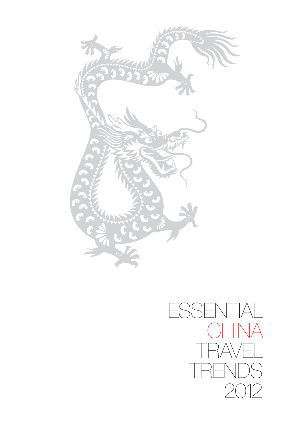 Essential China Travel Trends 2012