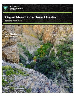 Organ Mountains-Desert Peaks National Monument Science Plan 1: INTRODUCTION and SCIENTIFIC MISSION