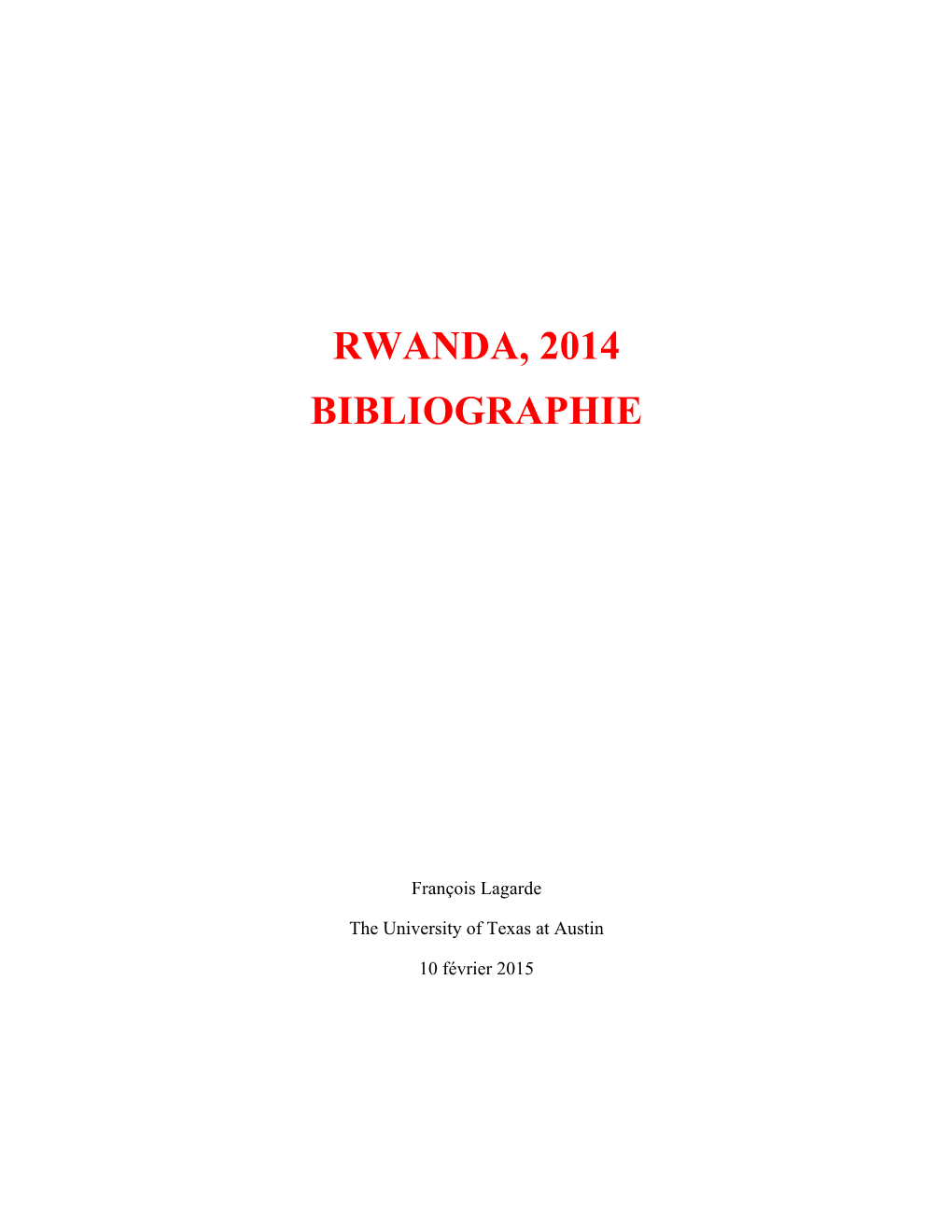 RWANDA 2014 Superclassée