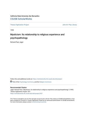 Mysticism: Its Relationship to Religious Experience and Psychopathology